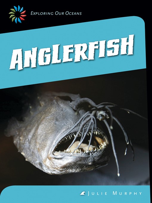 Title details for Anglerfish by Julie Murphy - Available